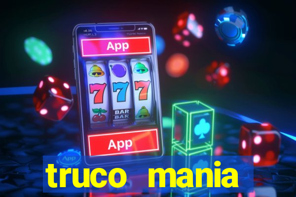 truco  mania