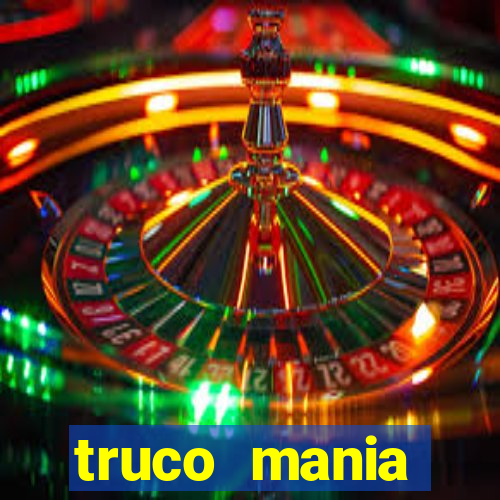 truco  mania