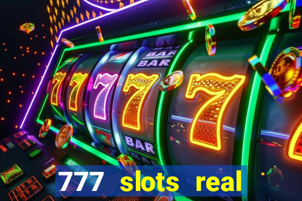 777 slots real money apk