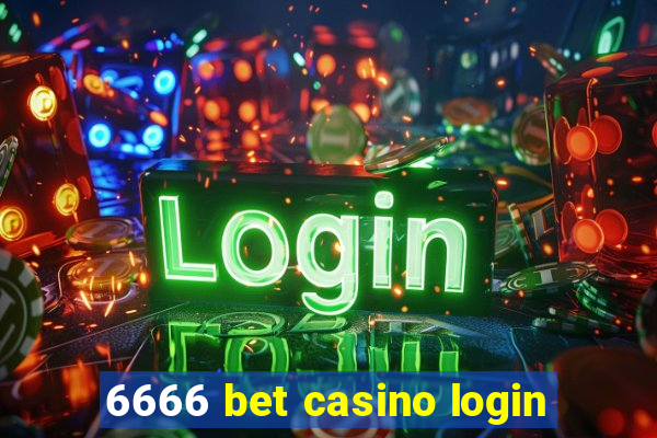 6666 bet casino login