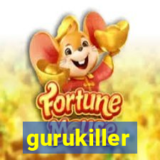 gurukiller