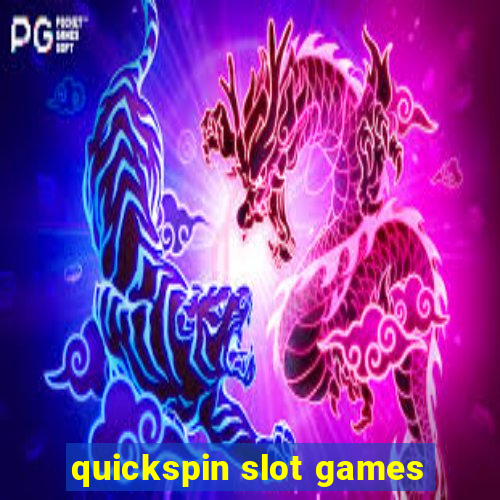 quickspin slot games