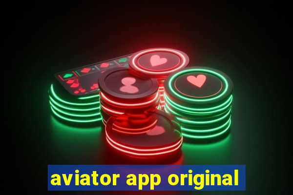 aviator app original