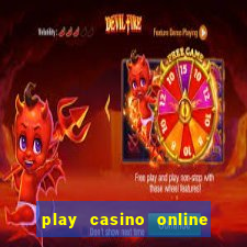 play casino online real money