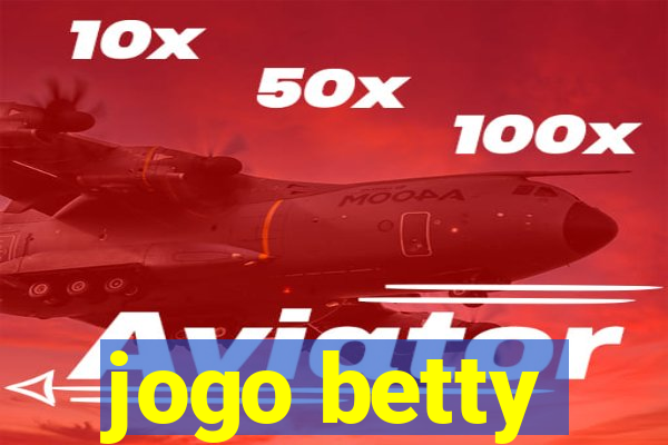 jogo betty