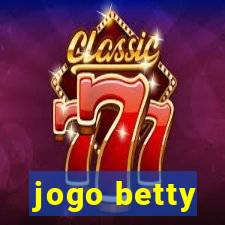 jogo betty