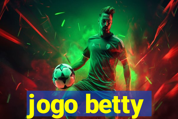 jogo betty