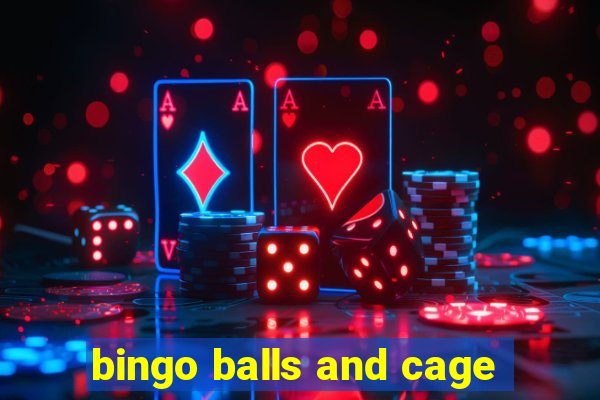 bingo balls and cage