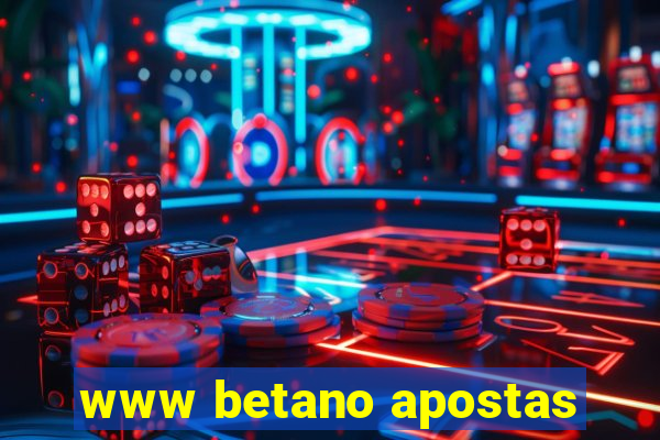 www betano apostas