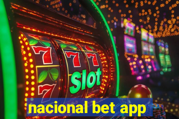 nacional bet app