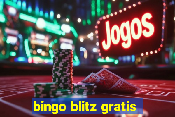 bingo blitz gratis