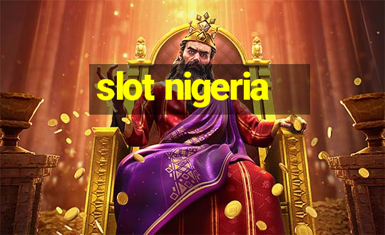 slot nigeria