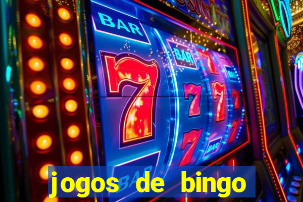 jogos de bingo valendo dinheiro