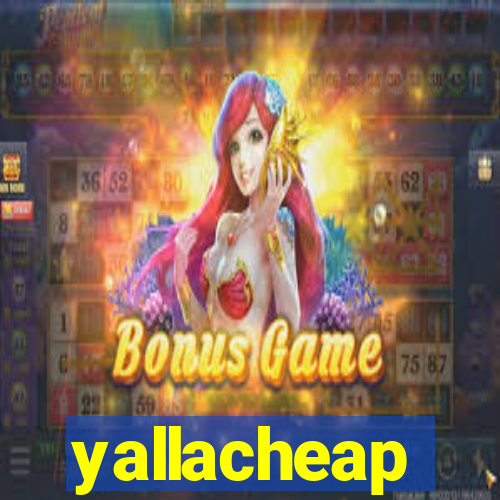 yallacheap