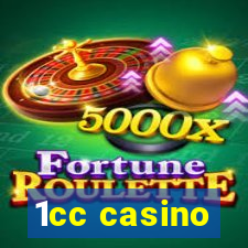 1cc casino