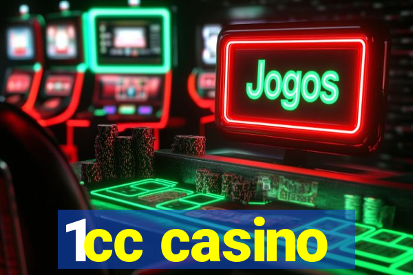 1cc casino