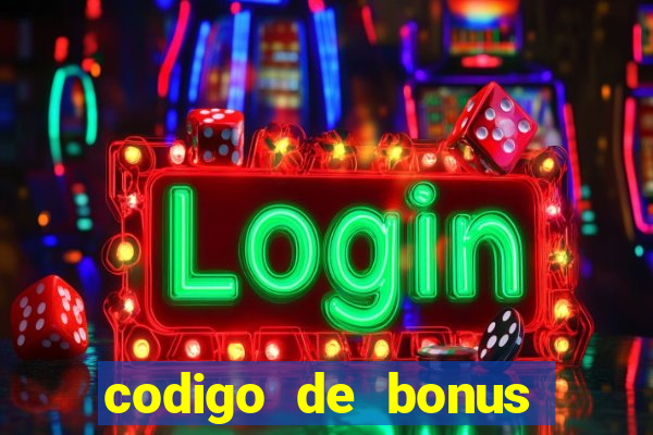 codigo de bonus 365 bet