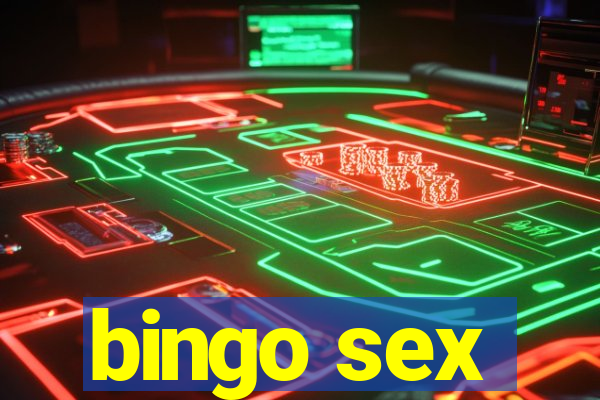 bingo sex