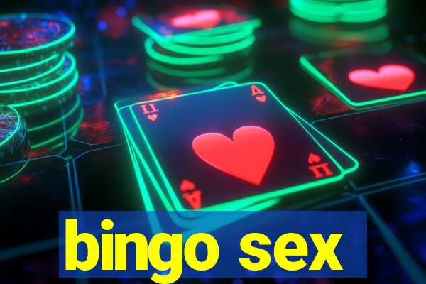 bingo sex