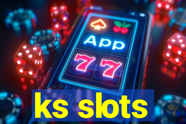 ks slots