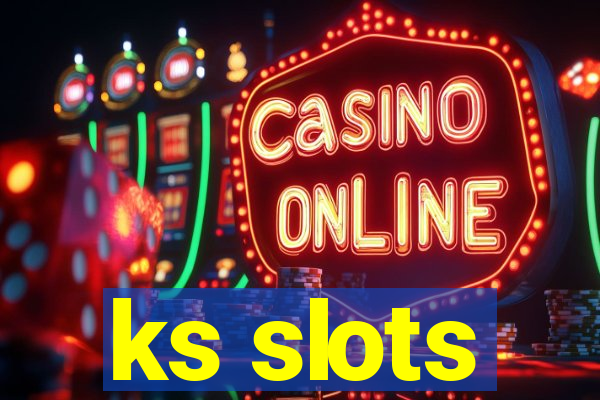 ks slots