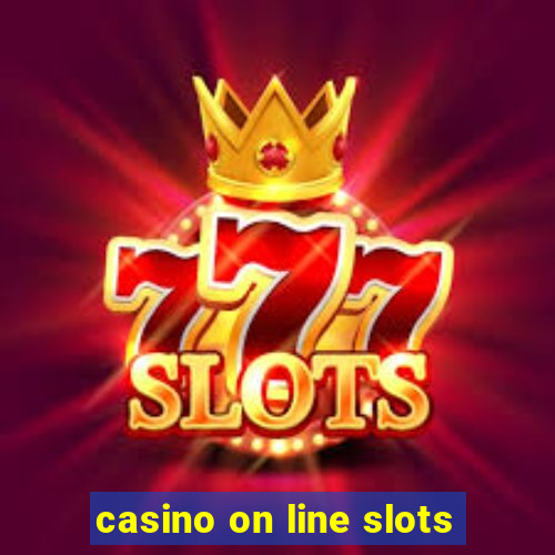 casino on line slots