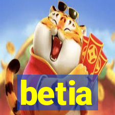 betia