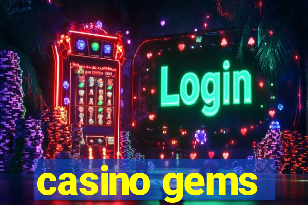 casino gems