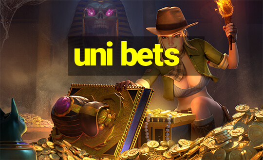 uni bets