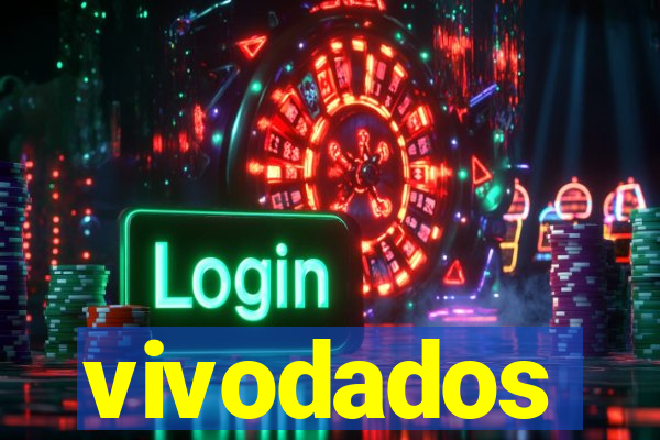 vivodados