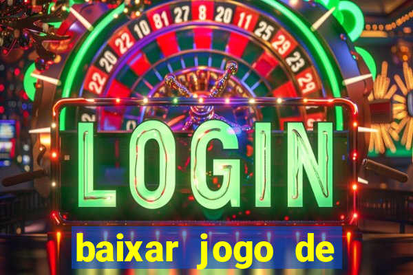 baixar jogo de ganhar dinheiro