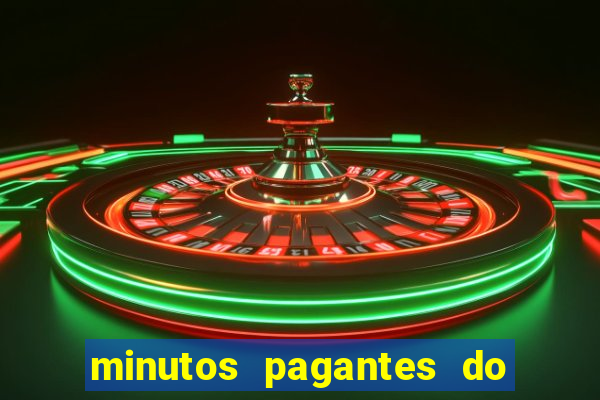 minutos pagantes do fortune tiger hoje