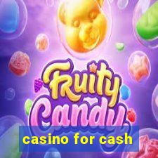 casino for cash