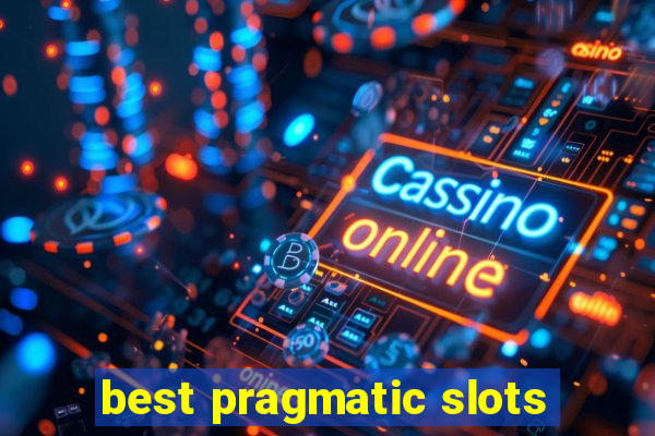 best pragmatic slots