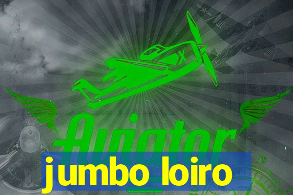 jumbo loiro