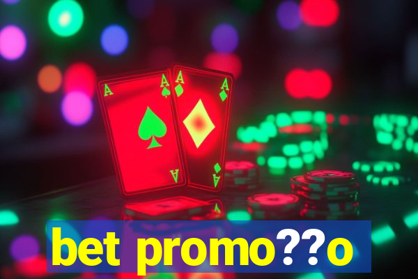 bet promo??o