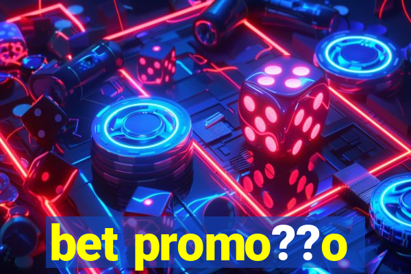 bet promo??o