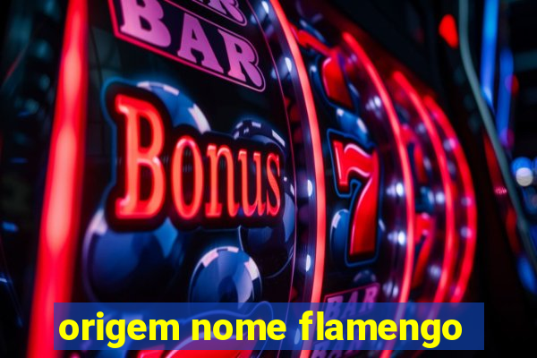 origem nome flamengo