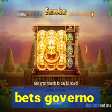 bets governo