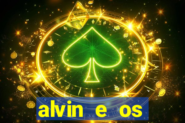 alvin e os esquilos nome das esquiletes