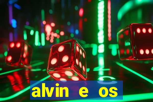 alvin e os esquilos nome das esquiletes