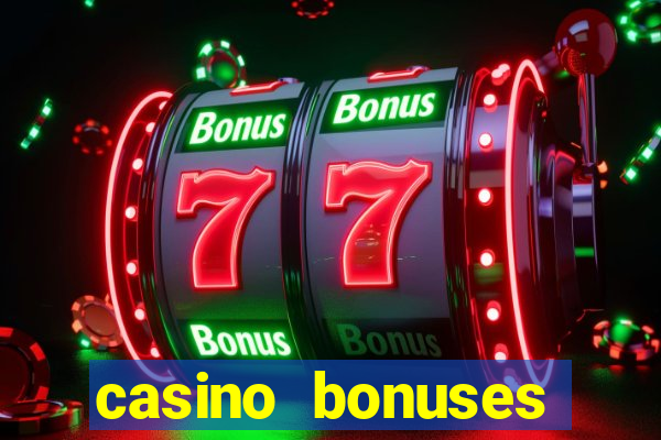 casino bonuses without deposit