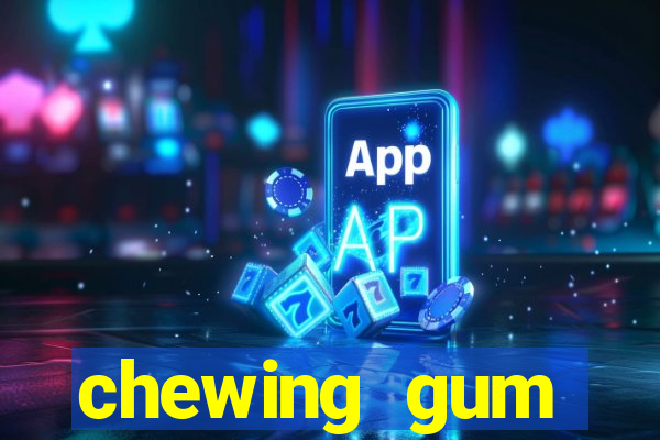 chewing gum assistir online