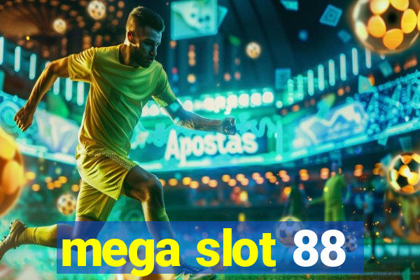 mega slot 88