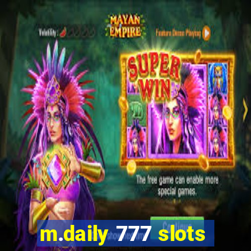 m.daily 777 slots