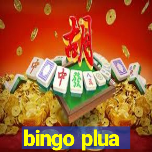 bingo plua