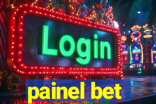 painel bet