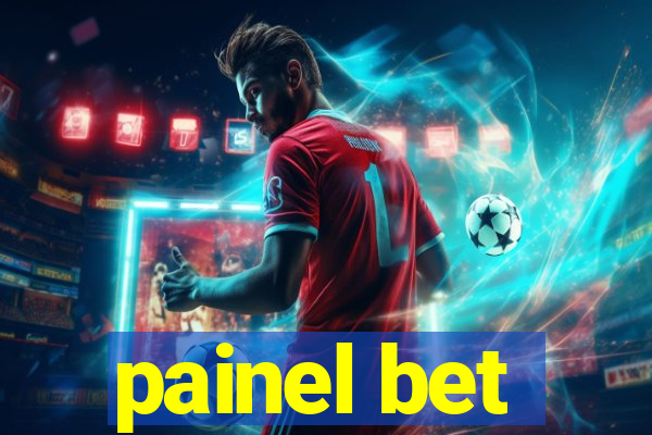 painel bet