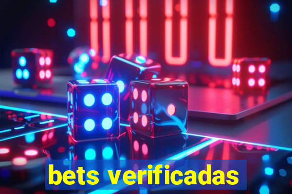 bets verificadas