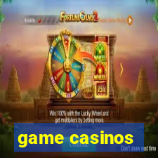 game casinos